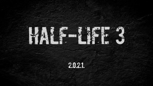 S.T.A.L.K.E.R. 2 - общая тема - half-life-3.jpg